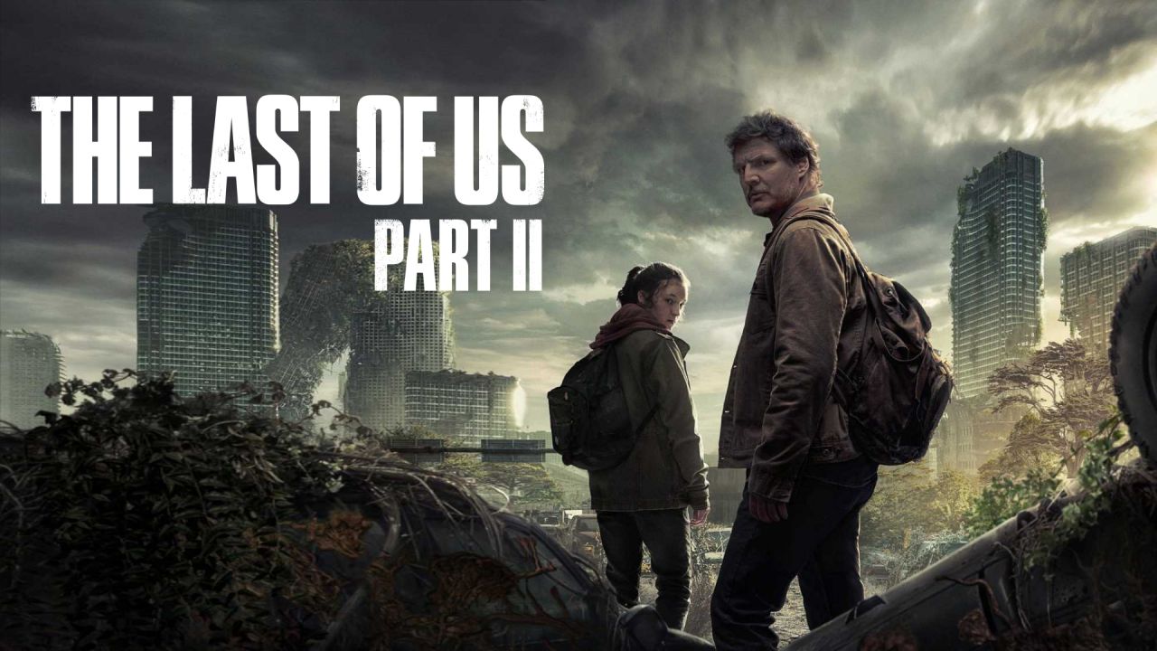 The Last of Us Sea son 2_
